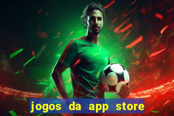 jogos da app store que ganha dinheiro de verdade